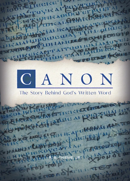 Canon: The Story Behind God's Written Word